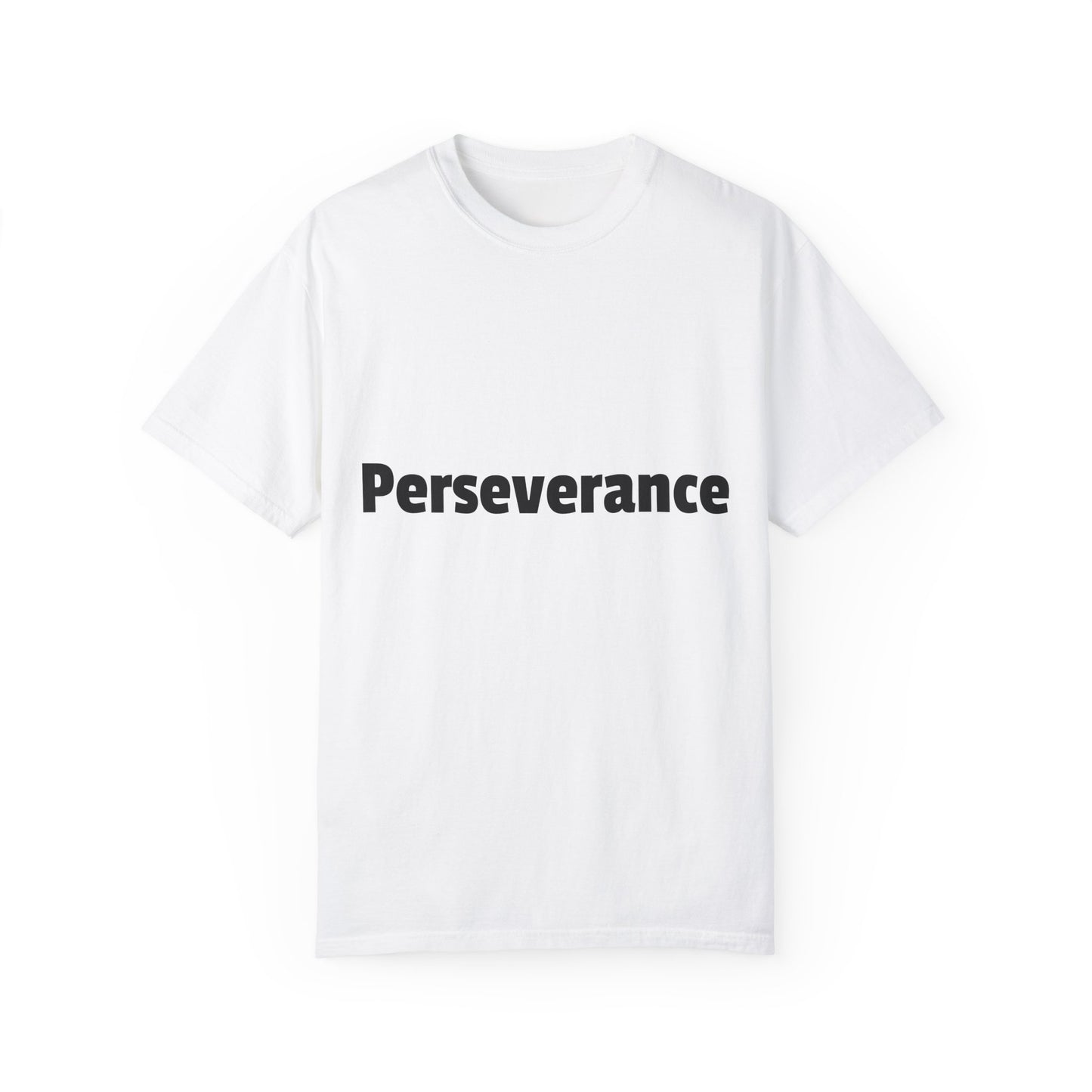 Perseverance Adult T-shirt