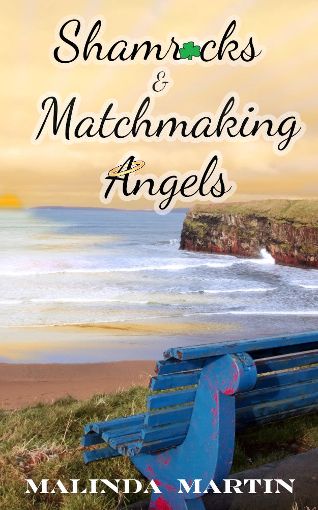 Shamrocks and Matchmaking Angels