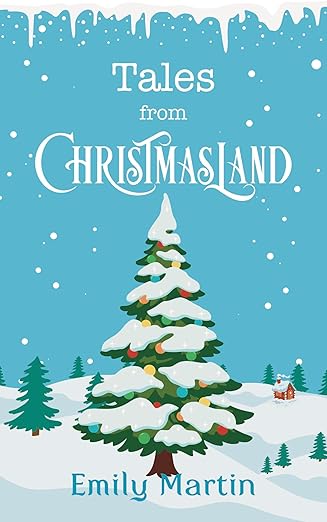 Tales from Christmasland (Holiday Universe)
