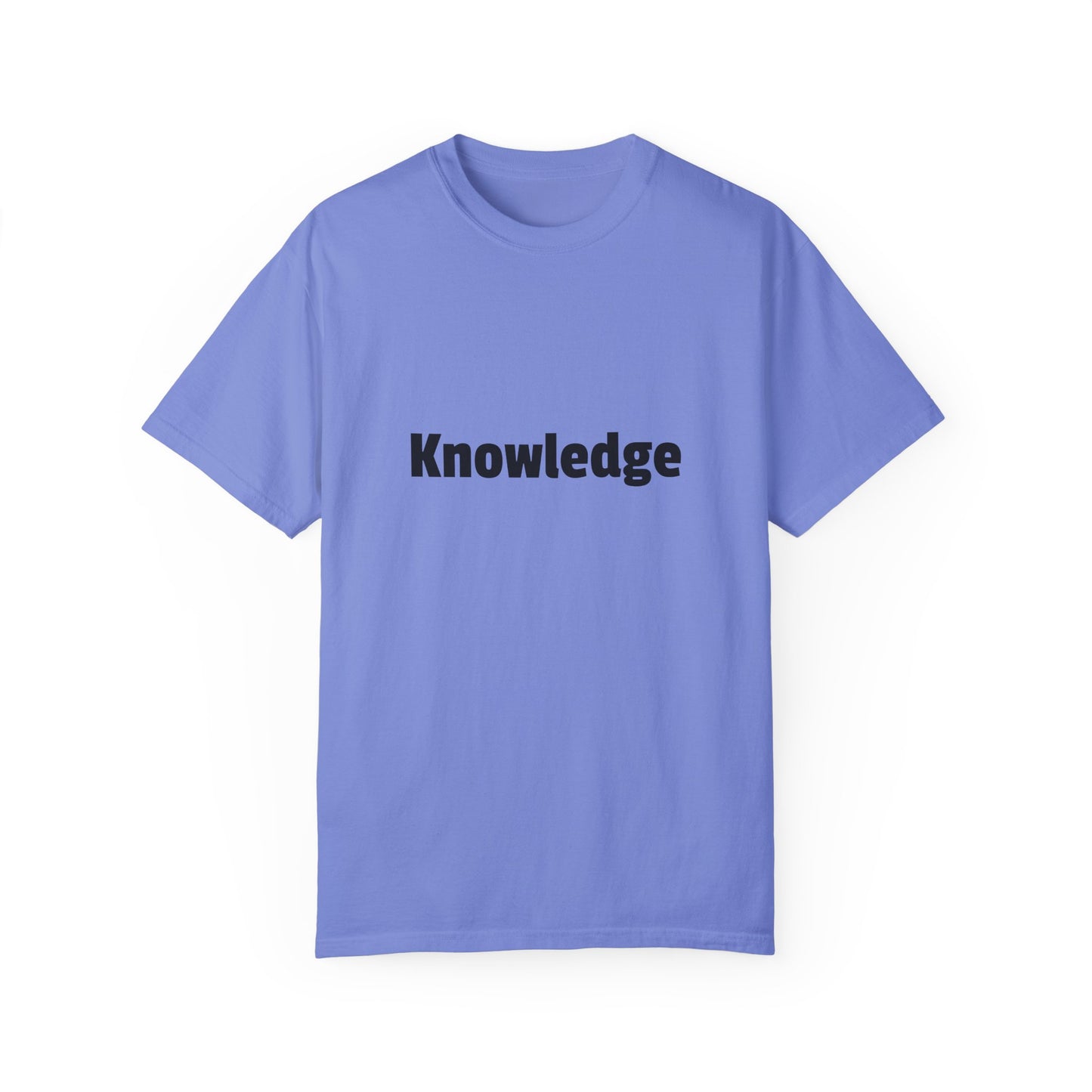 Knowledge Unisex Garment-Dyed T-shirt