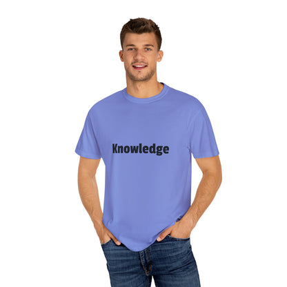 Knowledge Unisex Garment-Dyed T-shirt