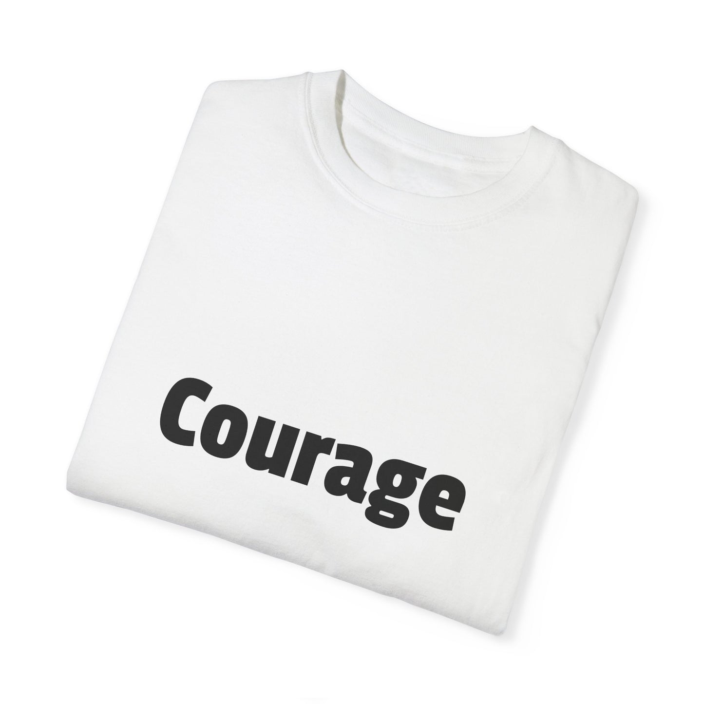 Courage Adult T-shirt