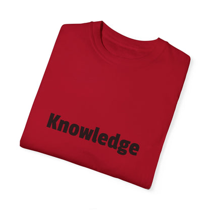 Knowledge Unisex Garment-Dyed T-shirt