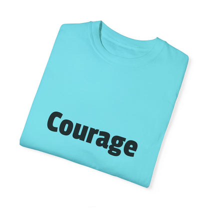 Courage Adult T-shirt