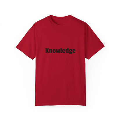 Knowledge Unisex Garment-Dyed T-shirt